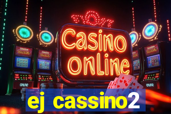 ej cassino2